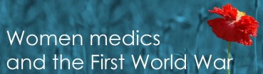 Women medics and the first world war
